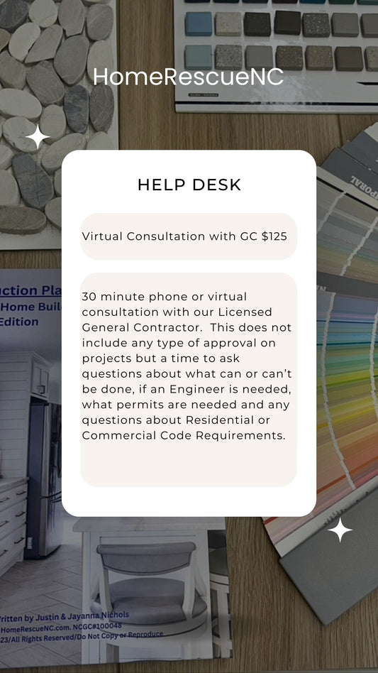 HELP DESK Virtual Consultation with General Contractor